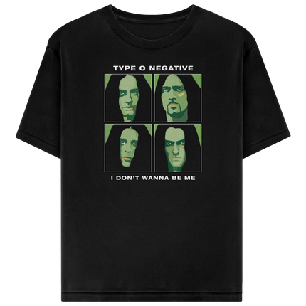 I Don't Wanna Be Me T-Shirt | Type O Negative