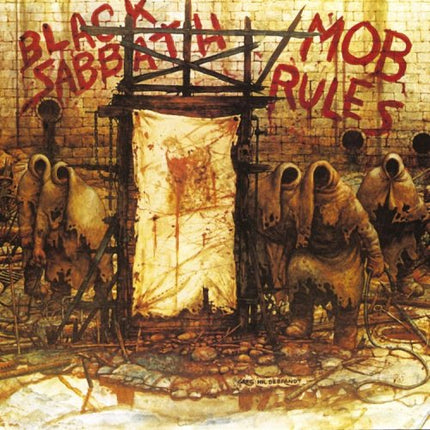 Mob Rules (Deluxe Edition)